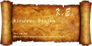 Kirchner Etelka névjegykártya